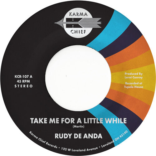 Rudy De Anda: Take Me for a Little While / 83