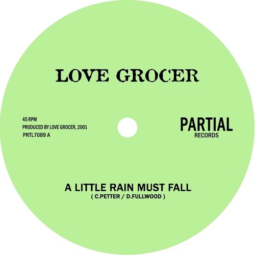 The Love Grocer: A Little Rain Must Fall