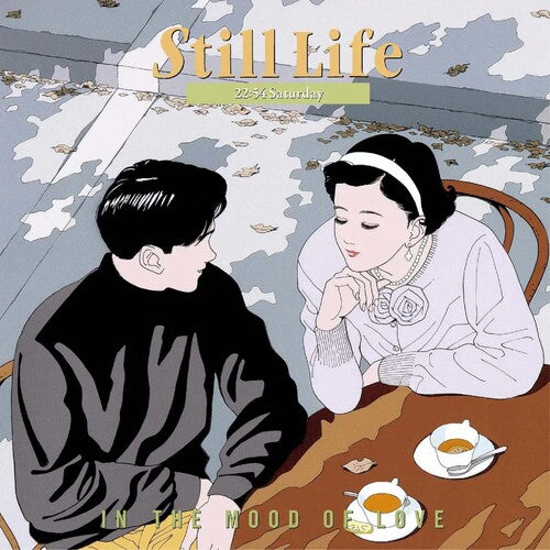 Kiyoshi Miyaura: Still Life (22:54 Saturday): In The Mood Of Love (Original Soundtrack)