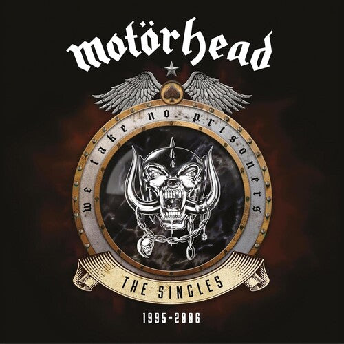 Motorhead: We Take No Prisoners (The Singles 1995-2006)