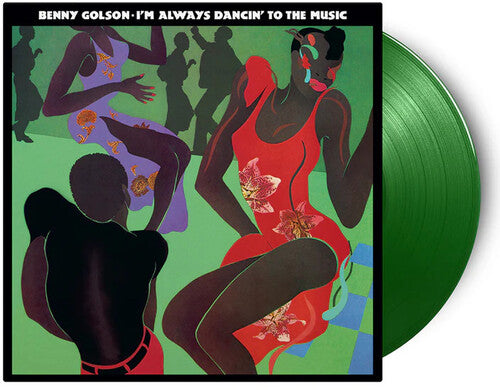 Benny Golson: I'm Always Dancin To The Music - Limited 180-Gram Light Green Colored Vinyl