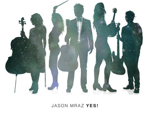 Jason Mraz: Yes!