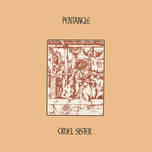 The Pentangle: Cruel Sister