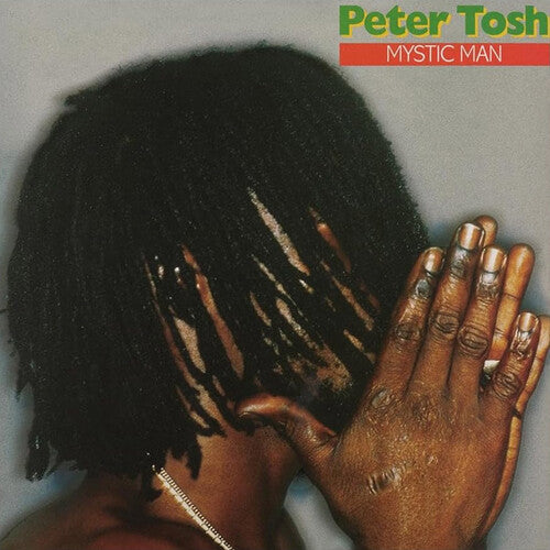 Peter Tosh: Mystic Man