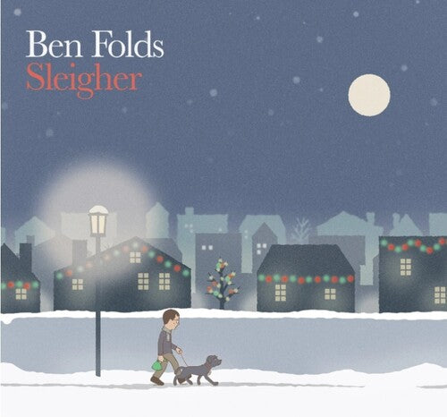 Ben Folds: Sleigher