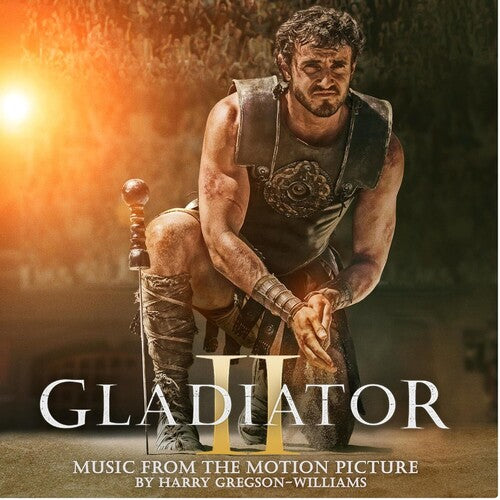 Harry Gregson-Williams: Gladiator II (Music From The Motion Picture)