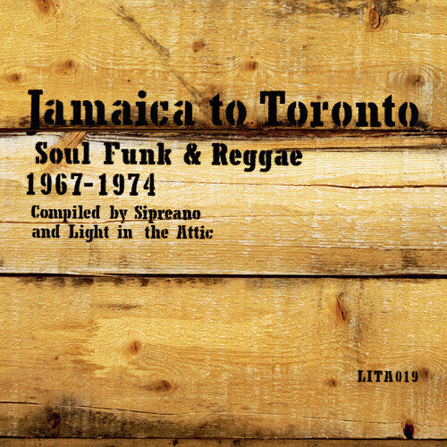 Various Artists: Jamaica to Toronto: Soul, Funk & Reggae 1967-1974 (Various Artists)