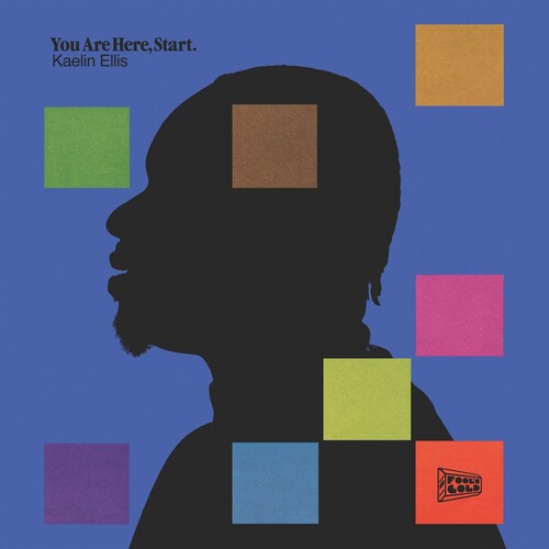 Kaelin Ellis: You Are Here, Start