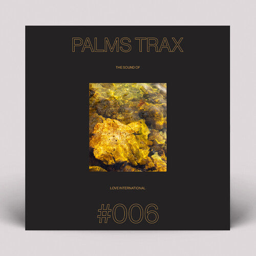 Palms Trax: The Sound Of Love International 006