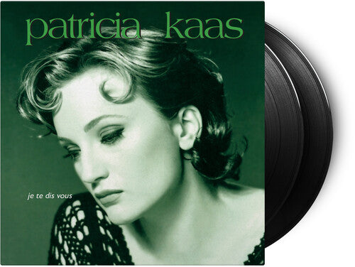 Patricia Kaas: Je Te Dis Vous