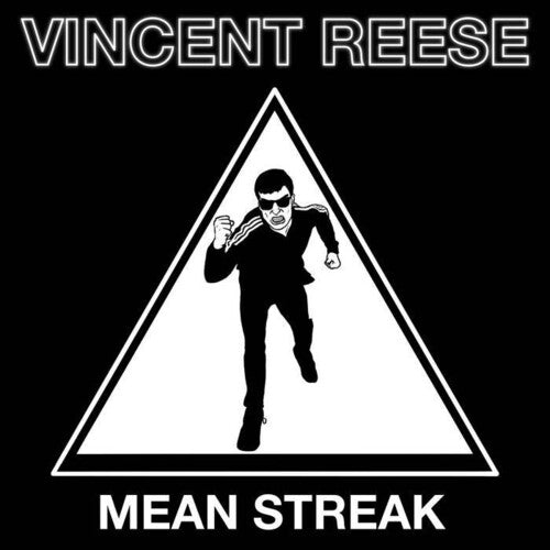 Vincent Reese: Mean Streak