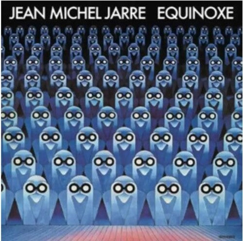 Jean-Michel Jarre: Equinoxe