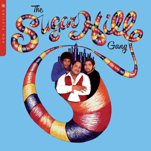 The Sugarhill Gang: Now Playing