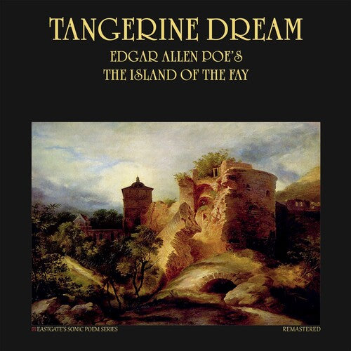 Tangerine Dream: Edgar Allan Poe's The Island Of The Fay - 140gm Double Vinyl, Etched on Side-D