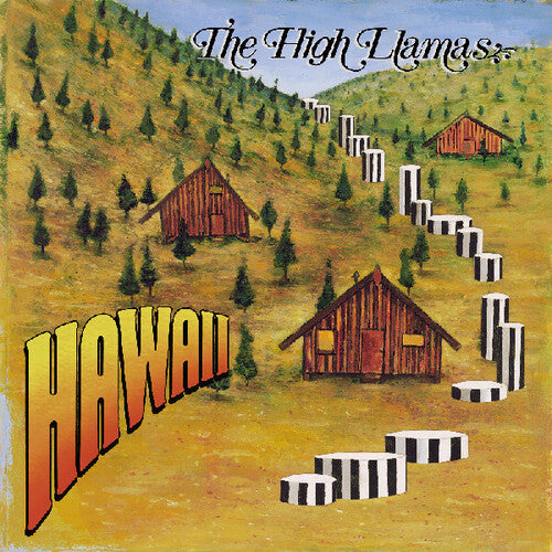 The High Llamas: Hawaii