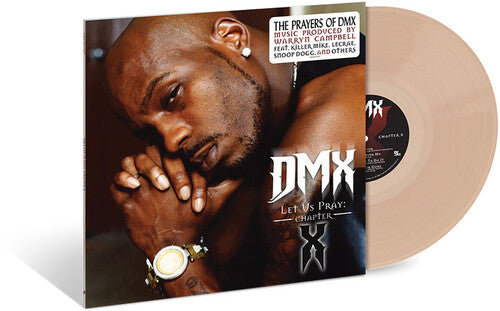 DMX: Let Us Pray: Chapter X