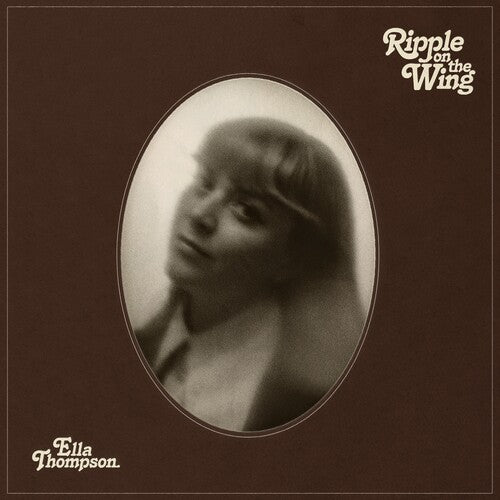 Ella Thompson: Ripple On The Wing