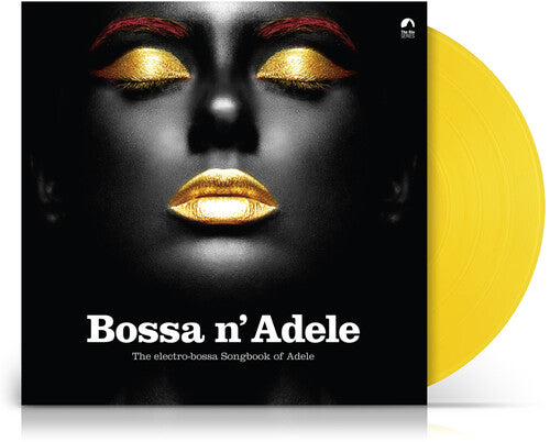 Various Artists: Bossa N Adele / Various - Solid Yellow Vinyl