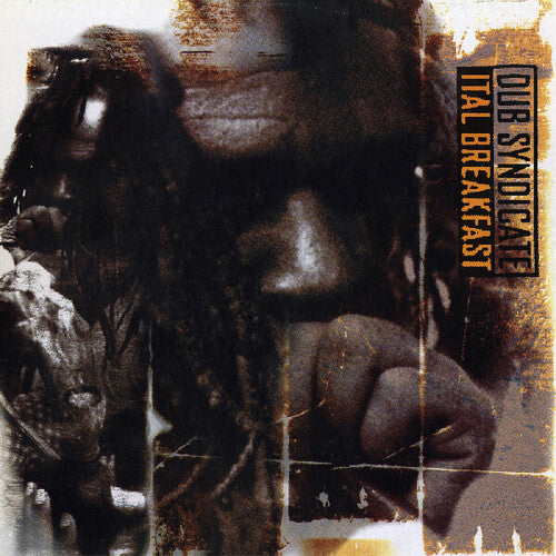 Dub Syndicate: Ital Breakfast