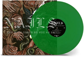 The Nails: You Will Never Be One of Us - Trans Green