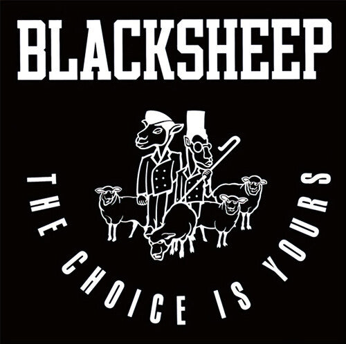 The Black Sheep: The Choice Is Yours (Revisited) / Yes