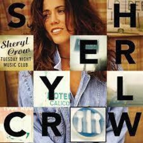 Sheryl Crow: Tuesday Night Music Club