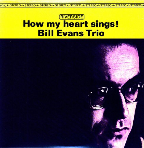 Bill Evans: How My Heart Sings