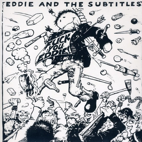 Eddie & The Subtitles: American Society / Louie Louie