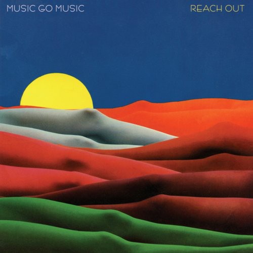Music Go Music: Reach Out