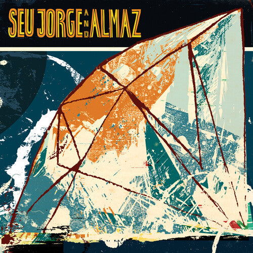 Seu Jorge: Seu Jorge and Almaz