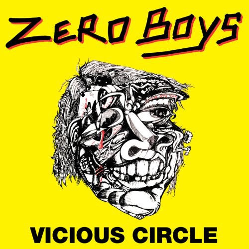 The Zero Boys: Vicious Circle
