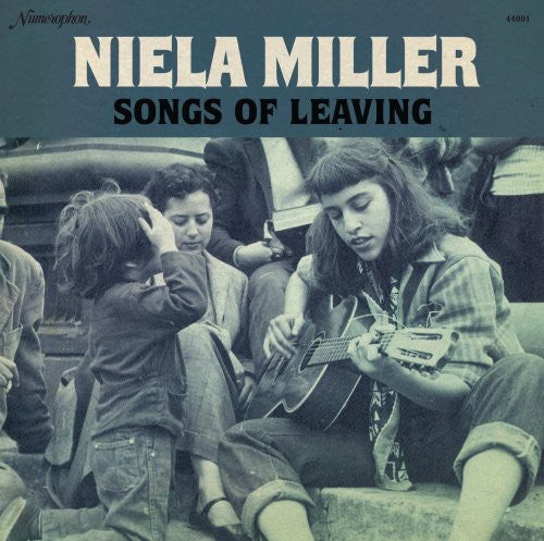 Niela Miller: Songs of Leaving