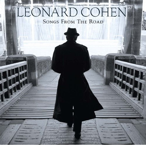 Leonard Cohen: Songs from the Road