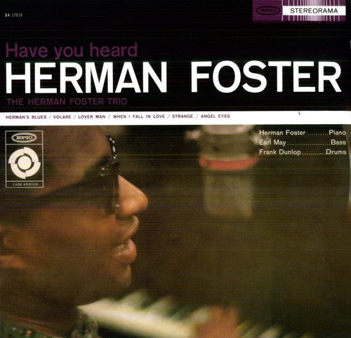 Herman Foster: Have You Heard Herman Foster