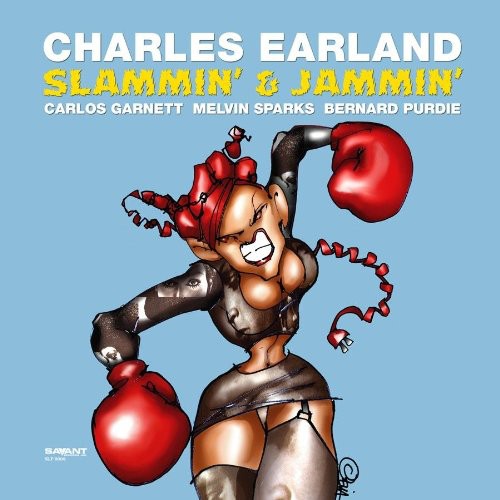 Charles Earland: Slammin and Jammin