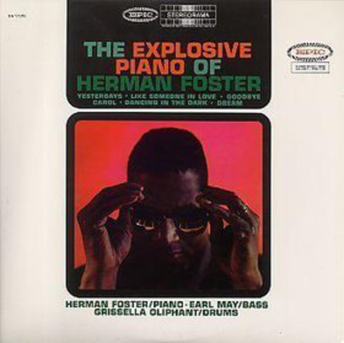 Herman Foster: The Expolsive Piano Of Herman Foster