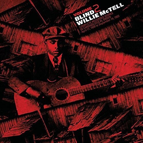 Blind Willie McTell: Complete Recorded Works In Chronological Order, Vol. 2