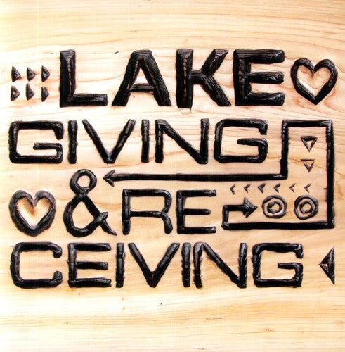 Lake: Giving and Receiving