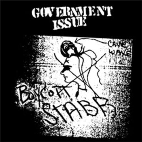 Government Issue: Boycott Stabb Complete Session