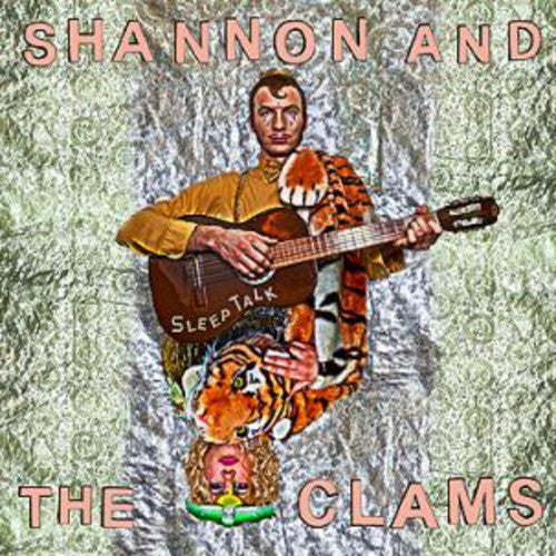 Shannon and the Clams: Sleep Talk
