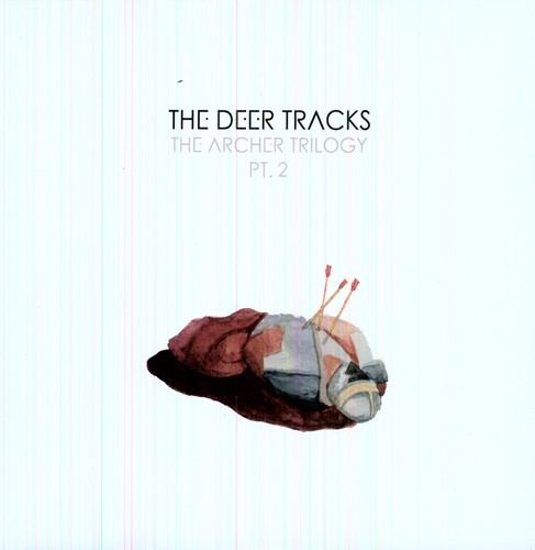 The Deer Tracks: The Archer Trilogy PT. 2