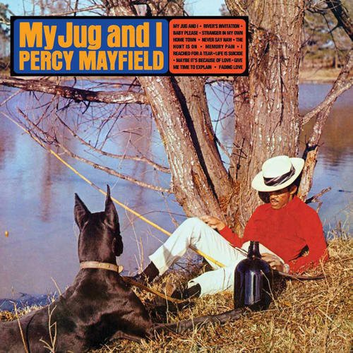 Percy Mayfield: My Jug and I