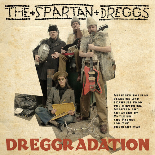 Wild Billy Childish and the Spartan Dreggs: Dreggredation