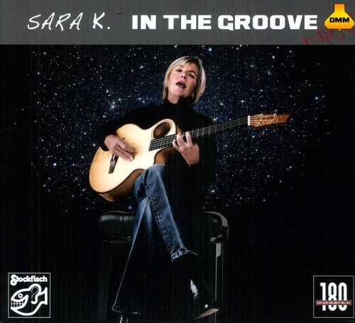 Sara K: In The Groove