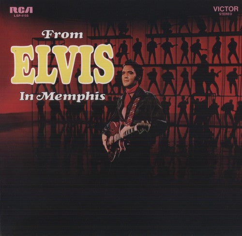 Elvis Presley: From Elvis in Memphis