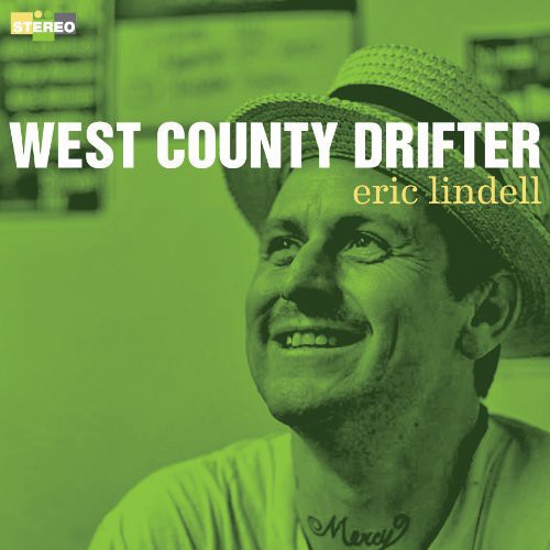 Eric Lindell: West County Drifter