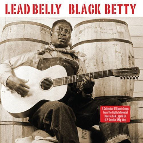 Lead Belly: Black Betty