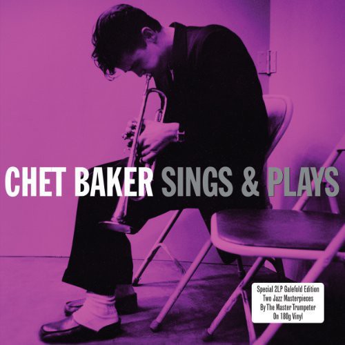 Chet Baker: Sings & Plays