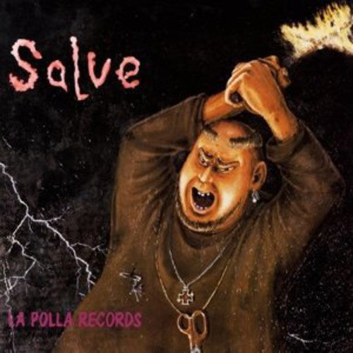 La Polla Records: Salve