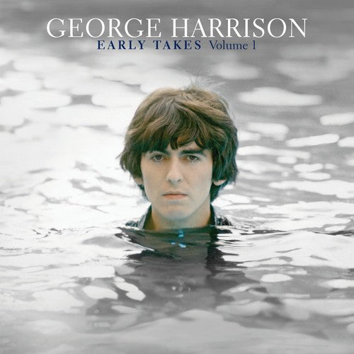 George Harrison: Early Takes, Vol. 1